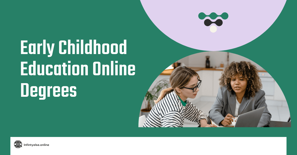 early childhood education online degrees